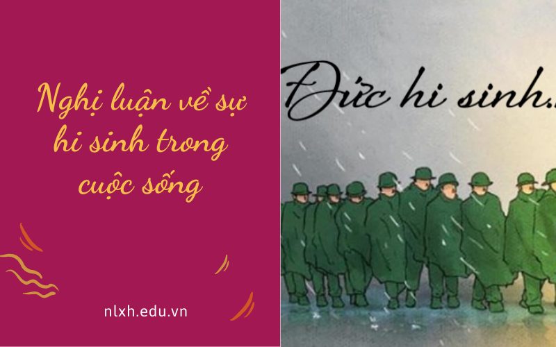 Nghị luận về sự hi sinh trong cuộc sống
