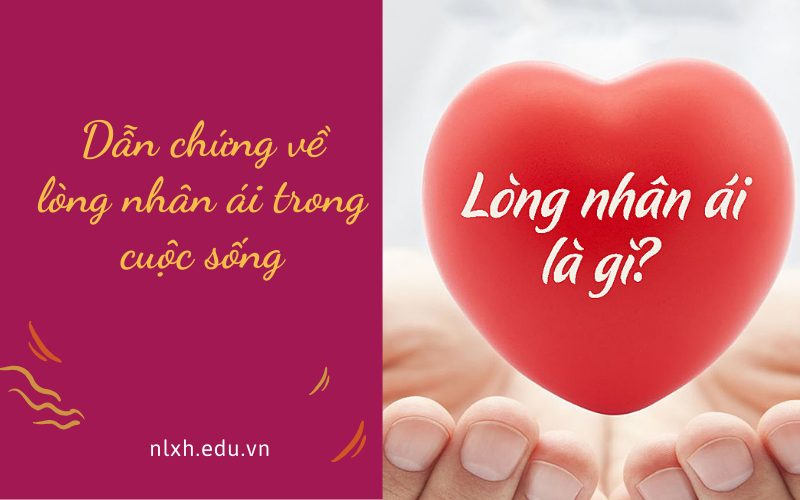 Dẫn chứng về lòng nhân ái trong cuộc sống