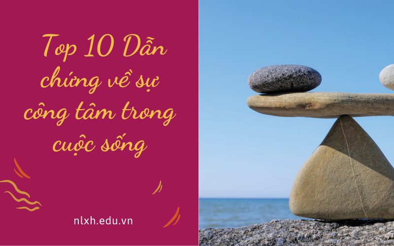 Dẫn chứng về sự công tâm
