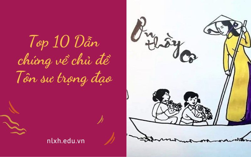 Dẫn chứng về chủ đề Tôn sư trọng đạo