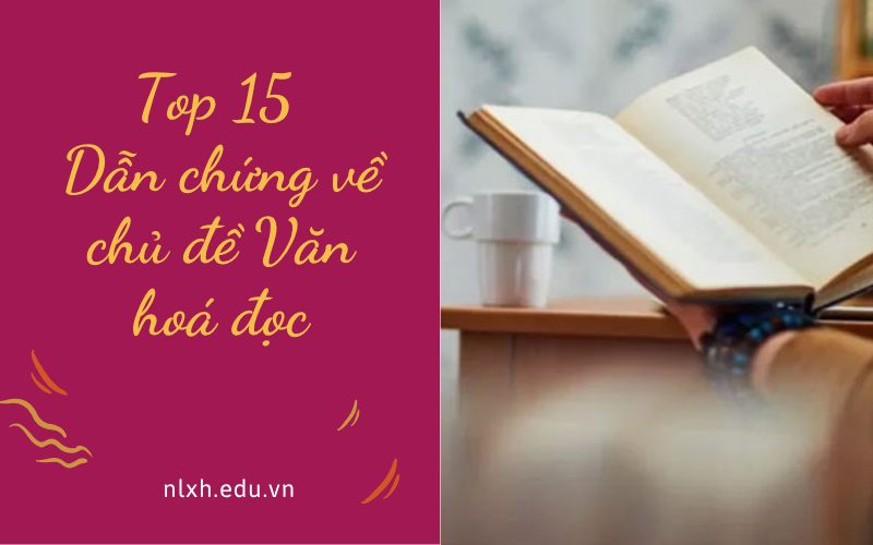 Dẫn chứng về chủ đề Văn hoá đọc