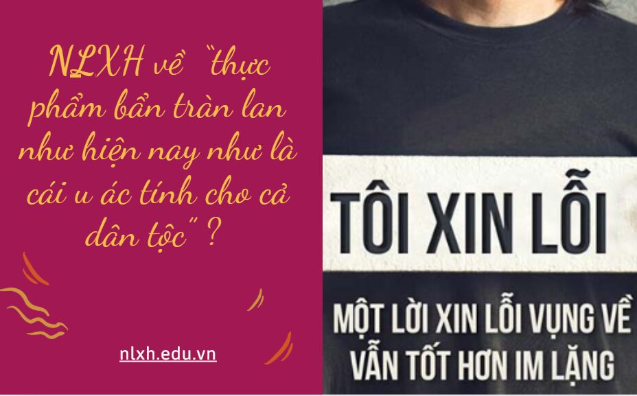 NLXH về chủ đề: Giá trị của lời xin lỗi đúng cách.