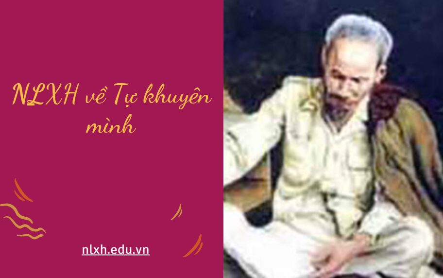 NLXH suy nghĩ về vấn đề Tự khuyên mình