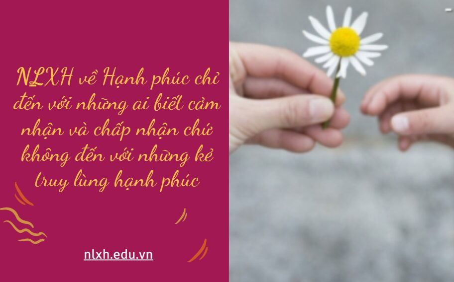 1. Giải thích – Hạnh phúc là cảm giác vui sướng, mãn nguyện khi ta đạt được những mong ước tốt đẹp, lành mạnh của chính mình. Ta chỉ có thể đạt được “hạnh phúc” khi ta biết “cảm nhận” mà thôi, nghĩa là phải biết lắng nghe, đón nhận vẻ đẹp của cuộc sống. Điều này đòi hỏi ta phải có một trái tim thật tinh tế và nhạy cảm. – Chấp nhận là thái độ thỏa mãn, nâng niu, trân trọng và vui vẻ với những gì mình đang có. – Những kẻ truy lùng đó là những kẻ khao khát có được hạnh phúc đến điên đảo, sẵn sàng dùng mọi thủ đoạn, mánh khóe để đạt được tham vọng. • Câu nói trên thực sự đã chỉ ra cho chúng ta một phương thức, một con đường tìm đến với niềm vui trong cuộc sống: hạnh phúc luôn luôn tồn tại và chờ đợi những ai biết trân trọng giá trị mình đang có, tham vọng quá đáng không bao giờ mang lại hạnh phúc thực sự. 2. Chứng minh và bàn luận – Câu nói trên có lẽ chính là kim chỉ nam cho những ai đang loay hoay trên con đường kiếm tìm “hạnh phúc” và có giá trị thức tỉnh những ai đang “than thân trách phận”. – “Hạnh phúc” chỉ đến với những ai biết “cảm nhận và chấp nhận” mà thôi. Thượng Đế ban tặng hạnh phúc cho trước hết là cho những ai biết cảm nhận. Vì họ chính là người có trái tim nhạy cảm, biết lắng nghe, yêu thương, chia sẻ và biết đón nhận vẻ đẹp của cuộc đời. Nhờ đó mà tâm hồn họ luôn luôn rộng mở, nhẹ nhàng, thanh thản, thỏa mãn và vô cùng phong phú. – “Chấp nhận” là những người biết cảm nhận là những người có trái tim thì những ai biết chấp nhận là những người có một khối óc, một trí tuệ mẫn tiệp, nhìn sâu và xa hơn người khác. Không phải ai cũng nhận ra được giá trị của những gì mình đang có và không phải ai cũng hiểu được thế nào là cuộc sống đích thực, cuộc sống thì phải có cả chông gai lẫn đỉnh vinh quang, cả những gam màu xám bên cạnh những vì sao lấp lánh. – Còn với những “kẻ truy lùng hạnh phúc” khắp nơi, hạnh phúc sẽ luôn luôn trốn chạy. Trên thực tế, những kẻ truy lùng hạnh phúc khắp nơi không hề có khái niệm đúng về hạnh phúc, thứ mà họ có, chỉ có hai từ “tham vọng”: là giàu sang, là vật chất hay thứ gì đó lớn lao lắm. Đã không hiểu thế nào là hạnh phúc, liệu có khi nào ta đã may mắn, ở trong hoàn cảnh tốt đẹp hơn kẻ khác mà nhận ra đó là hạnh phúc và rồi hài lòng, mãn nguyện đâu? Hơn nữa, đã là một kẻ đầy tham vọng, thì không dễ gì hài lòng với những gì mình đạt được. Thứ mà họ nhận được chỉ là nỗi đau khổ, hậm hực vì không thỏa mãn; họ quá bận bịu, quay cuồng để nghĩ xem làm cách nào đạt được tham vọng, thậm chí là dùng mọi thủ đoạn sai trái. Vậy thì còn thời gian nào dành cho những khoảnh khắc lắng lòng mình lại mà cảm nhận, mà hưởng thụ chính đáng? Và liệu, đó có phải là hạnh phúc mà họ đang ráo riết “truy lùng”? Đáng thương thay những kẻ luôn “than thân trách phận” hay “ôn nghèo kể khổ”, cả một đời luôn thấy mình bất hạnh và cuộc đời bất công với mình. – Đáng phê phán thay những kẻ tham ô công quỹ, làm “hạnh phúc” cho bản thân dựa trên sự hao hụt, suy yếu dần của đất nước. Cũng thật đáng tiếc cho những ai không biết nâng niu quý trọng những gì mình đang có, để rồi khi vĩnh viễn mất đi một thứ mới biết rằng mình đã từng có nó... – Tuy nhiên, “cảm nhận” và “chấp nhận” không có nghĩa là ta cho phép mình tự mãn, thỏa hiệp, mặc cho số phận an bài. “Cảm nhận và chấp nhận” thôi, chưa đủ, chúng ta còn phải hành động, cố gắng, nỗ lực không ngừng thì mới có được “hạnh phúc” đích thực bởi trên đời này, không có thành quả nào tự nhiên mà có cả. 3. Bài học nhận thức và hành động – Cần nhận thức sâu sắc về cách để dựng xây hạnh phúc cho chính mình, “hạnh phúc” là những gì đơn giản, gần gũi nhất quanh ta, hãy mở lòng và đón nhận cuộc sống này. – Đồng thời, ta cũng không quên hành động, nỗ lực không ngừng để “hạnh phúc” với ta càng thêm ý nghĩa. – Hãy đặt ra các dự định cụ thể, liên tục nâng các mục tiêu của mình lên để cầu tiến chứ không cầu toàn, khát vọng chứ không tham vọng.
