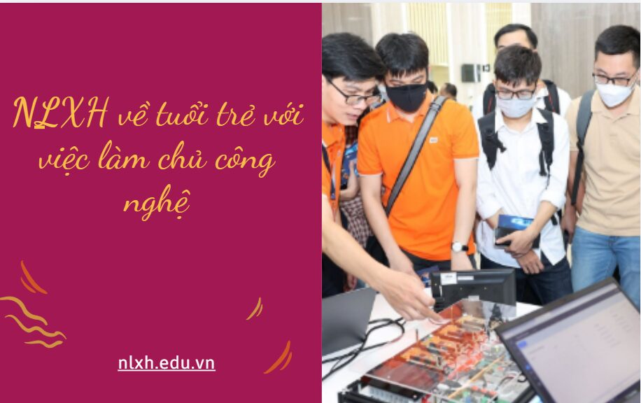 Từ góc nhìn của người trẻ, anh/chị hãy viết bài văn nghị luận (khoảng 600 chữ) trình bài suy nghĩ về vấn đề tuổi trẻ với việc làm chủ công nghệ