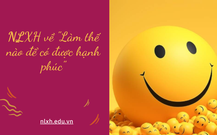 Với góc nhìn của 1 người trẻ anh chị viết 1 bài văn nghị luận về vấn đề "Làm thế nào để có được hạnh phúc"