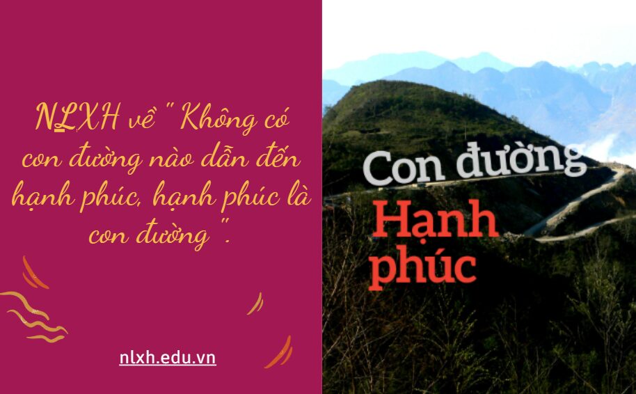 khong-co-con-duong-nao-dan-den-hanh-phuc-hanh-phuc-la-con-duong-viet-bai-van-nghi-luan-khoang-600-chu-bay-to-quan-diem-ve-y-kien-tren