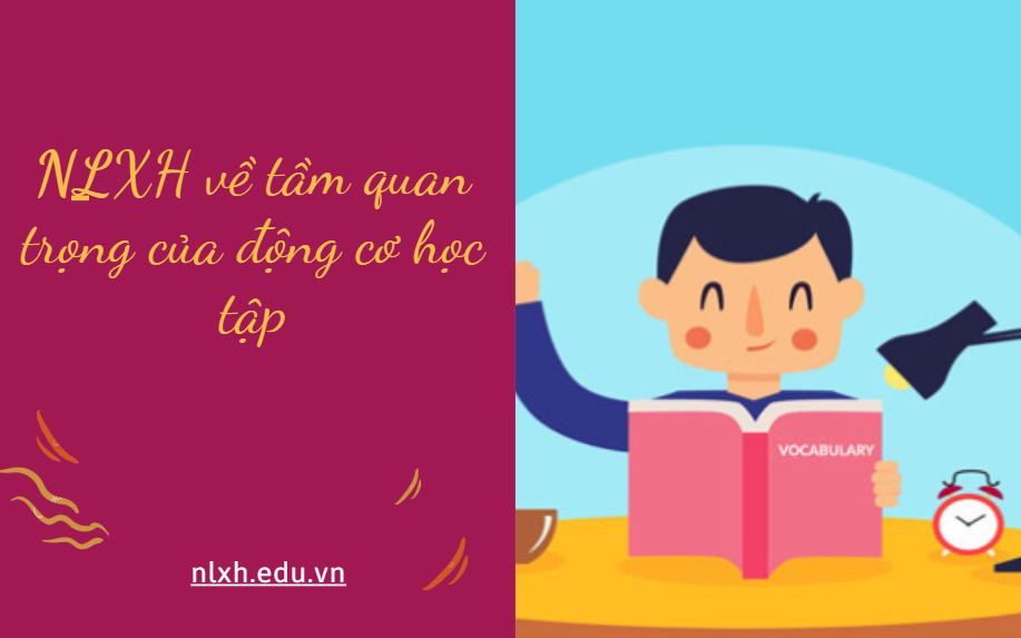 Hãy viết bài văn nghị luận trình bày ý kiến về tầm quan trọng của động cơ học tập
