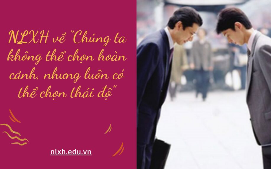 Bằng trải nghiệm cá nhân và hiểu biết đời sống xã hội, hãy viết bài văn khoảng 600 chữ trình bày suy nghĩ của em về ý kiến sau của Charles R. Swindoll : “Chúng ta không thể chọn hoàn cảnh, nhưng luôn có thể chọn thái độ”