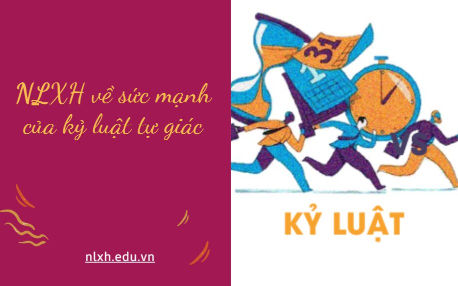 Viết bài văn nghị luận (khoảng 600 chữ) trình bày suy nghĩ của anh/chị về sức mạnh của kỷ luật tự giác
