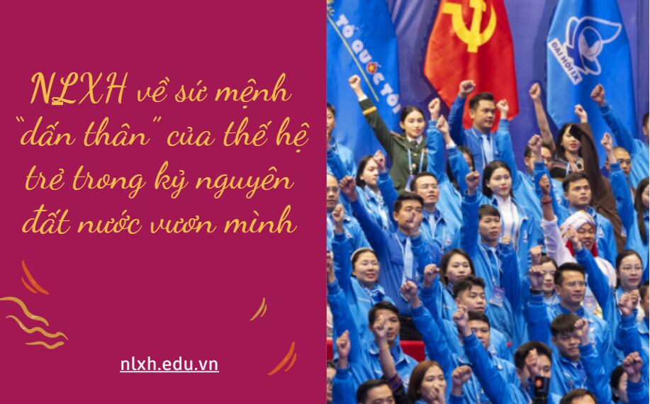 Từ góc nhìn của người trẻ, anh/chị hãy viết một bài văn nghị luận (khoảng 600 chữ) trình bày suy nghĩ về sứ mệnh “dấn thân” của thế hệ trẻ trong kỷ nguyên đất nước vươn mình